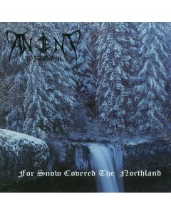 For Snow Covered The Northland