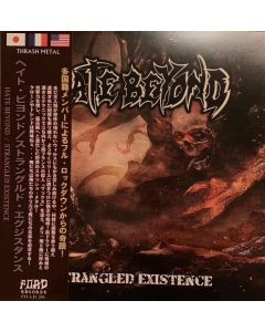 Strangled Existence