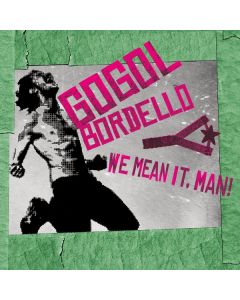 We Mean It, Man!