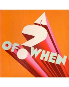 A ? of WHEN