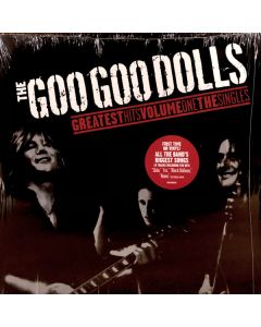 The Goo Goo Dolls Greatest Hits Volume One The Singles