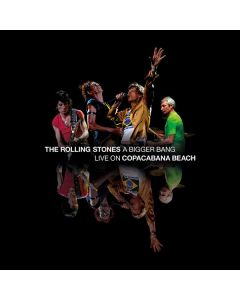 A Bigger Bang - Live On Copacabana Beach