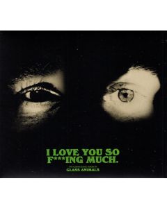 I Love You So F***ing Much.