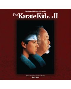 The Karate Kid Part II (Original Motion Picture Score)
