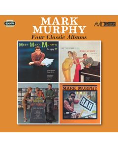 Four Classic Albums (Meet Mark Murphy…The Singing M / Let Yourself Go / Hip Parade / Rah) (2cd)
