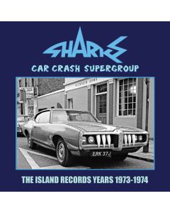 Car Crash Supergroup - The Island Years, 1973-1974