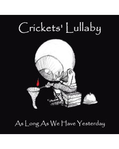 As Long As We Have Yesterday