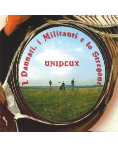 I Dannati, I Militanti E Lo Stregone