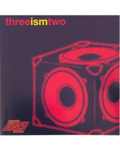Three Ism Two