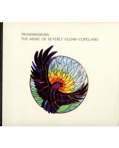Transmissions: The Music Of Beverly Glenn-Copeland