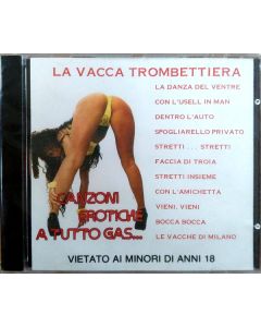 Canzoni Erotiche A Tutto Gas... (Vietato Ai Minori Di Anni 18)