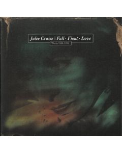 Fall • Float • Love: Works 1989-1993