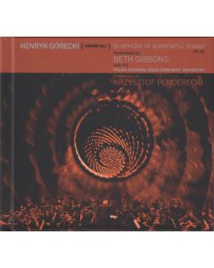 Symphony No. 3 "Symphony Of Sorrowful Songs" Op. 36