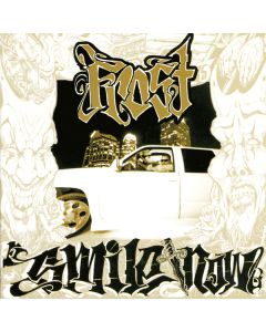 Smile Now, Die Later