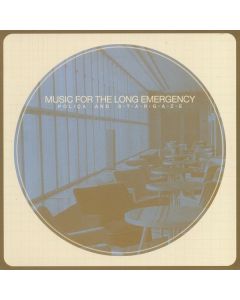 Music For The Long Emergency