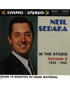 Neil Sedaka In The Studio 1958 - 1962 Volume 2