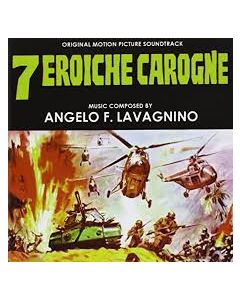 7 Eroiche Carogne (Original Motion Picture Soundtrack)