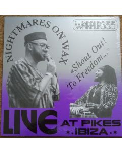 Shout Out! To Freedom... Live At Pikes Ibiza