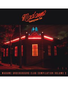 Madame Underground Club - Compilaton Volume 2