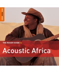 The Rough Guide To Acoustic Africa