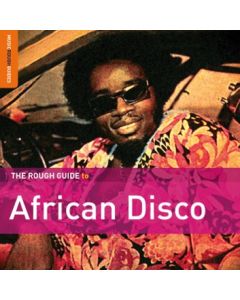 The Rough Guide To African Disco