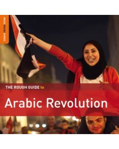 The Rough Guide To Arabic Revolution