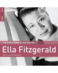 The Rough Guide To Ella Fitzgerald