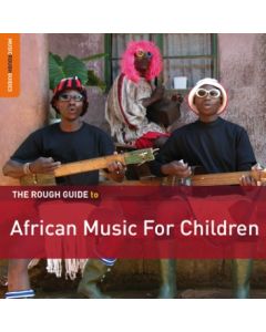 The Rough Guide To African Music For Children