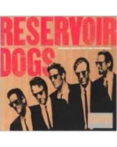 Reservoir Dogs (Original Motion Picture Soundtrack)