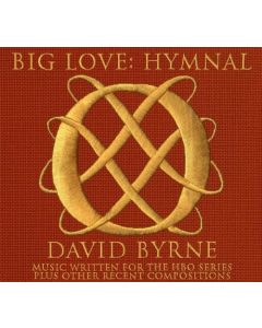Big Love: Hymnal (Music Written For The HBO Series Plus Other Recent Compositions)