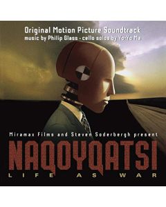 Naqoyqatsi (Life As War) (Original Motion Picture Soundtrack)