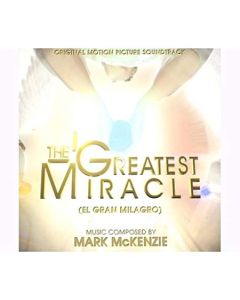 The Greatest Miracle (El Gran Milagro)(Original Motion Picture Soundtrack)