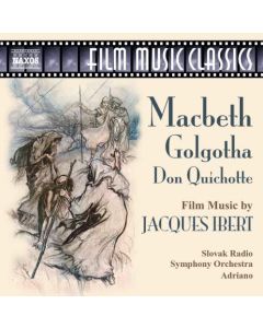 Macbeth • Golgotha • Don Quichotte