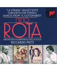 "La Strada" - Ballet Suite / Concerto For Strings / Dances From "Il Gattopardo"