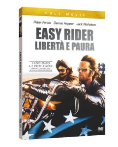 EASY RIDER - LIBERT? E PAURA