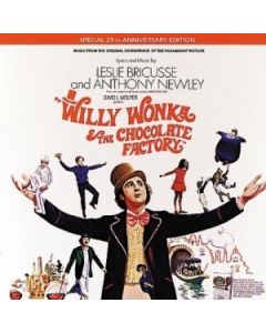 Willy Wonka & The Chocolate Factory (Special 25th Anniversary Edition - Original Soundtrack)