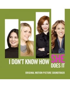 I DON'T KNOW HOW SHE DOES IT / O.S.T.