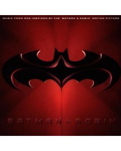 Batman & Robin (Music From And Inspired By The "Batman & Robin" Motion Picture)