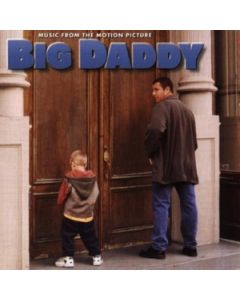Big Daddy - Music From The Motion Picture