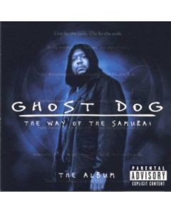 Ghost Dog: The Way Of The Samurai (The Album)