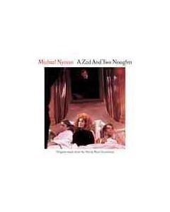 A Zed And Two Noughts (Original Music From The Film By Peter Greenaway)