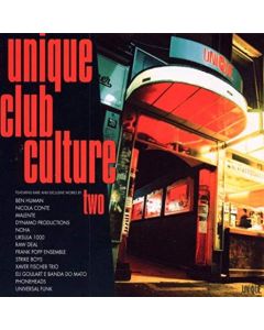 UNIQUE CLUB CULTURE 2