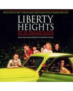 Liberty Heights: Music From The Motion Picture