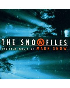 The Snow Files (The Film Music Of Mark Snow)