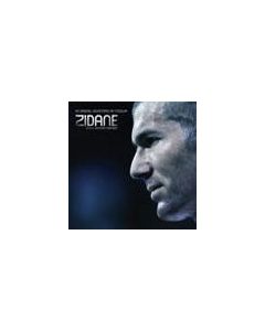 Zidane - A 21st Century Portrait - An Original Soundtrack By Mogwai