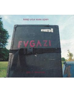Keep Your Eyes Open: The Fugazi Photographs of Glen E. Friedman (EXPANDED 2ND EDITION)