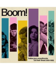 Boom! - Italian Jazz Soundtracks At Their Finest (1959-1969)