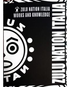 ZULU NATION WORKS AND KNOWLEDGE