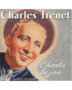 CHARLES TRENET CHANTE LA JOIE