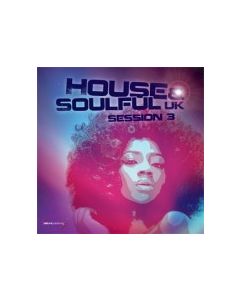 House & Soulful Uk Sess.3